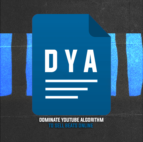 DYA - Beat Selling GUIDE